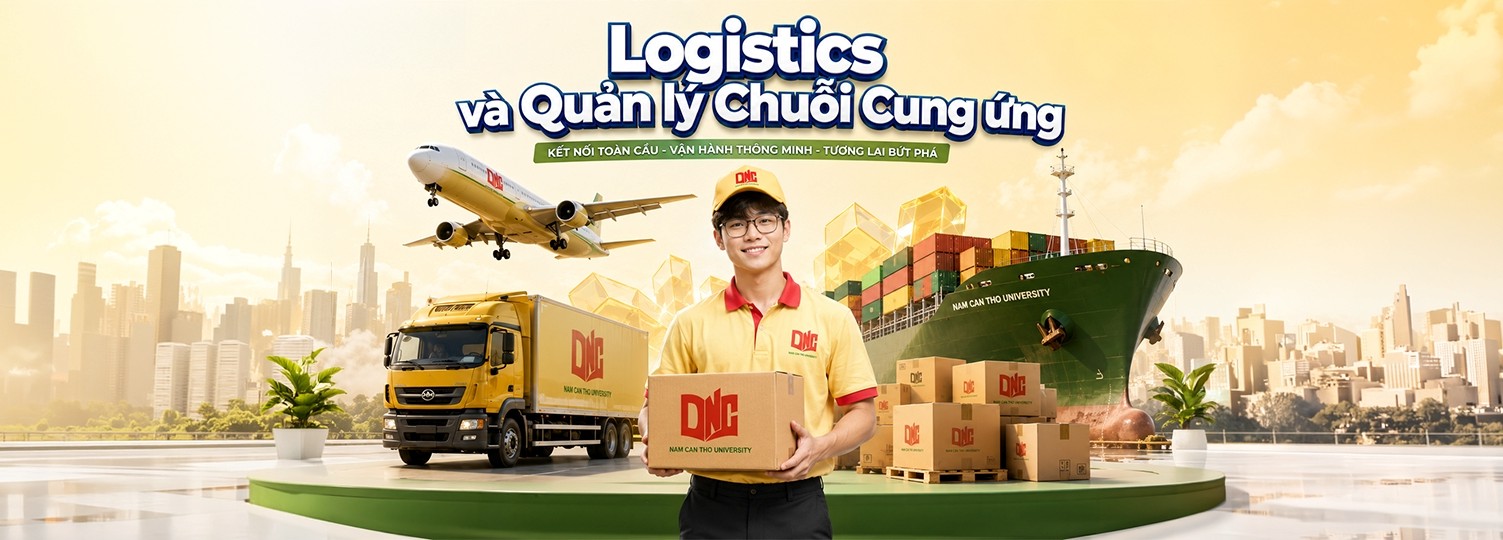 Logistics tại Đại học Nam Cần Thơ có cơ hội việc làm ra sao?