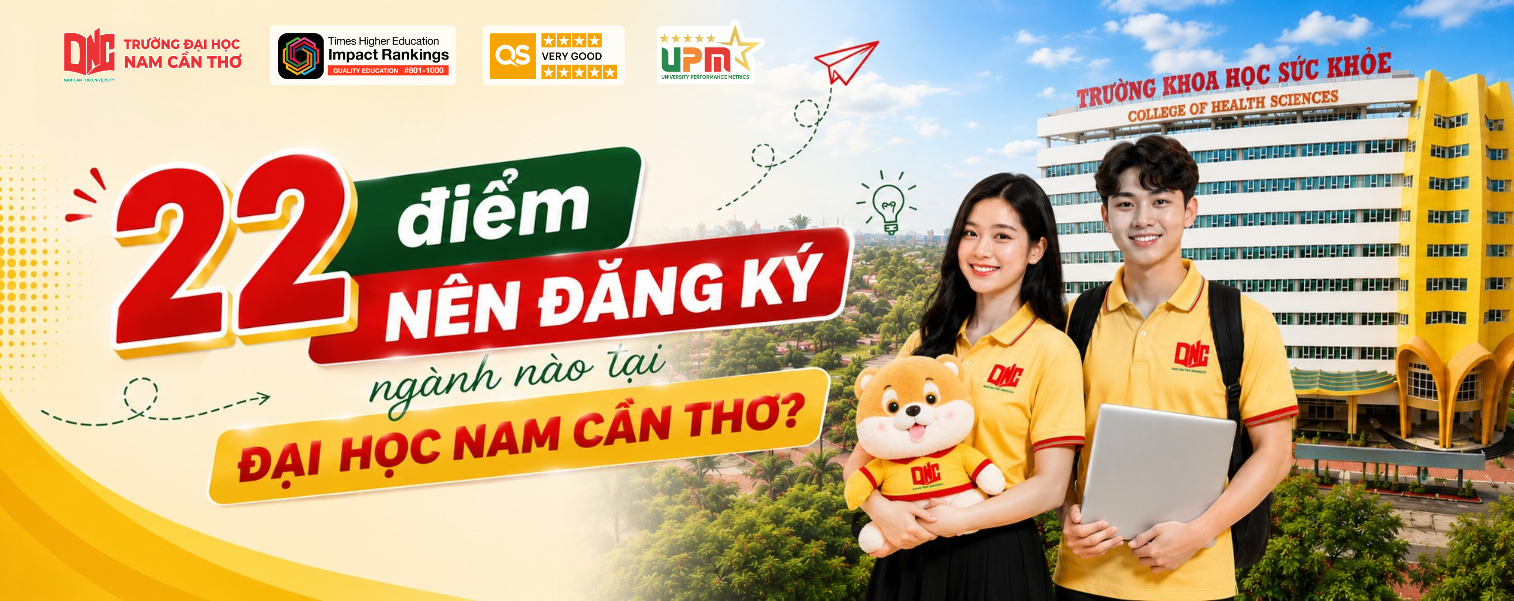 22 điểm nên đăng ký ngành nào tại Đại học Nam Cần Thơ?